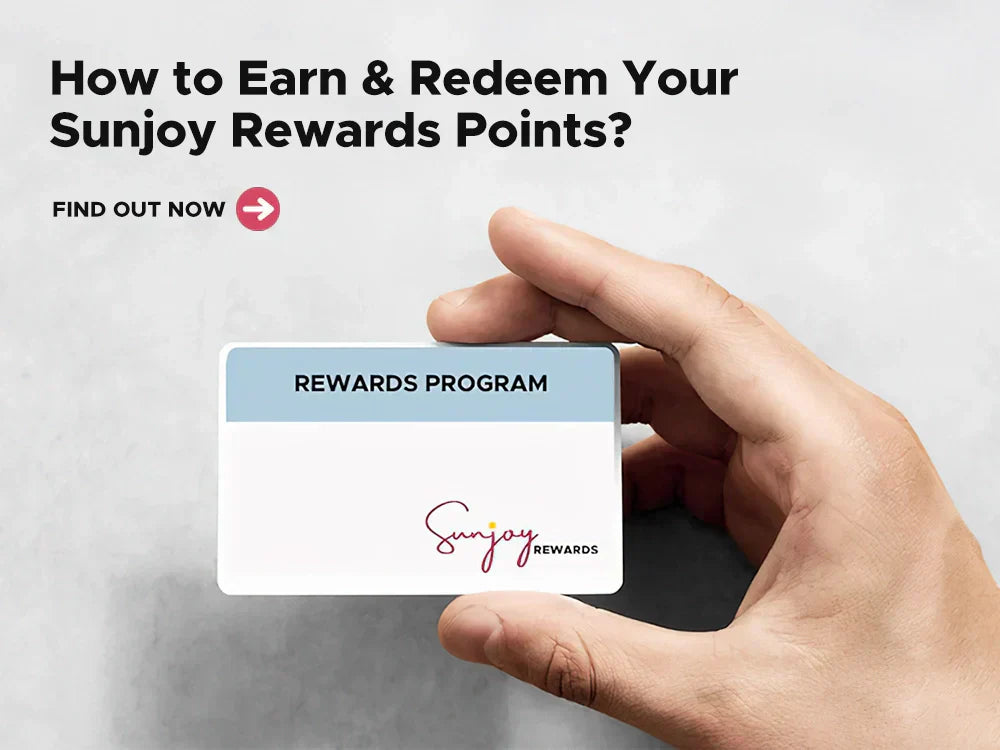 SUNJOY Rewards Guide: How to Earn & Redeem Your Sunjoy Rewards Points?
